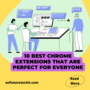 Best Chrome Extensions useful free