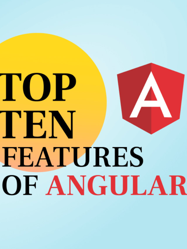 Top 10 Features in Angular 13 Every Developer Should Know | Angular 13 Features